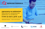 Zdjęcie przedstawia uśmiechniętego mężczyznę trzymającego na kolanach laptopa. Widnieje również napis bezpieczna transakcja wraz z logiem, ponadto jest też napis zapraszamy na webinarium: Mechanizm podzielonej płatności w praktyce środa 25 lipca, godz. 9.30 Ministerstwo Finansów link www.mf.gov.pl