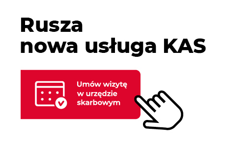 Po lewej stronie napis Rusza nowa usługa KAS a po prawej kalendarz oraz napis Umów wizytę w urzędzie skarbowym