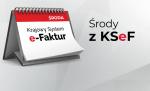 Środy z Krajowym Systemem e-Faktur. Kartka z kalendarza.