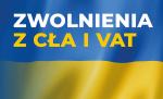 Flaga Ukrainy. Napis na niej: Zwolnienia z cła i VAT